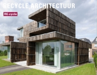RE-cycle staat voor ‘recycle architectuur’, waar hergebruik centraal staat